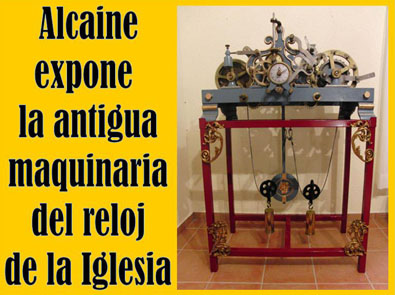Alcaine expone la maquinaria del antiguo reloj de la torre de la Iglesia