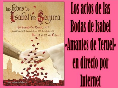 Teruel, ciudad del Amor, celebra Las Bodas de Isabel