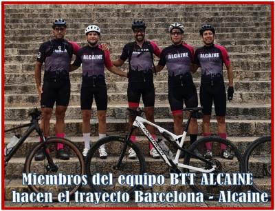 El equipo de BTT ALCAINE culminó su ruta Barcelona  Alcaine tras 400 km de recorrido de montaña
